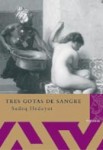 Tres Gotas de sangre