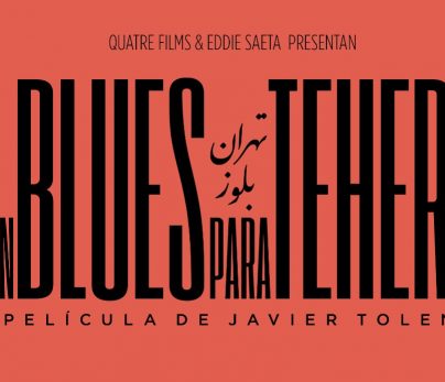 Estrena la película "Un blues para Teherán" de Javier Tolentino