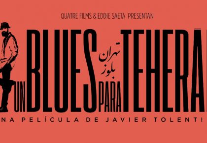 Estrena la película "Un blues para Teherán" de Javier Tolentino