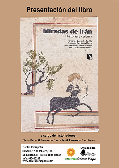 Presentación del libro: Miradas de Irán. Historia y cultura2