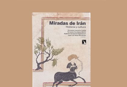 Presentación del libro: Miradas de Irán. Historia y cultura1