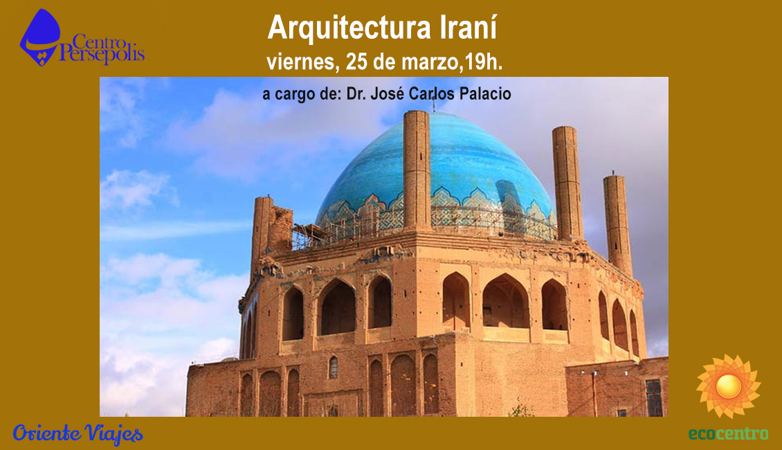 Arquitectura Iraní; conferencia- proyección