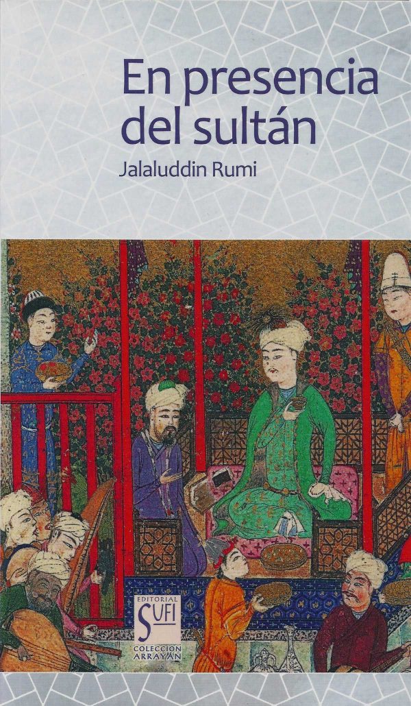 En presencia del sultán