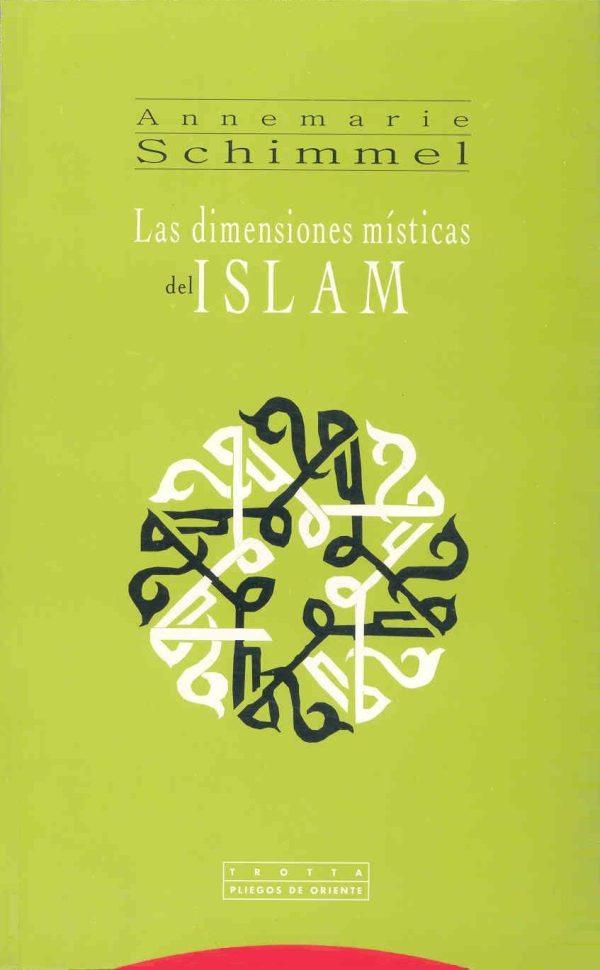 Las dimensiones místicas del Islam