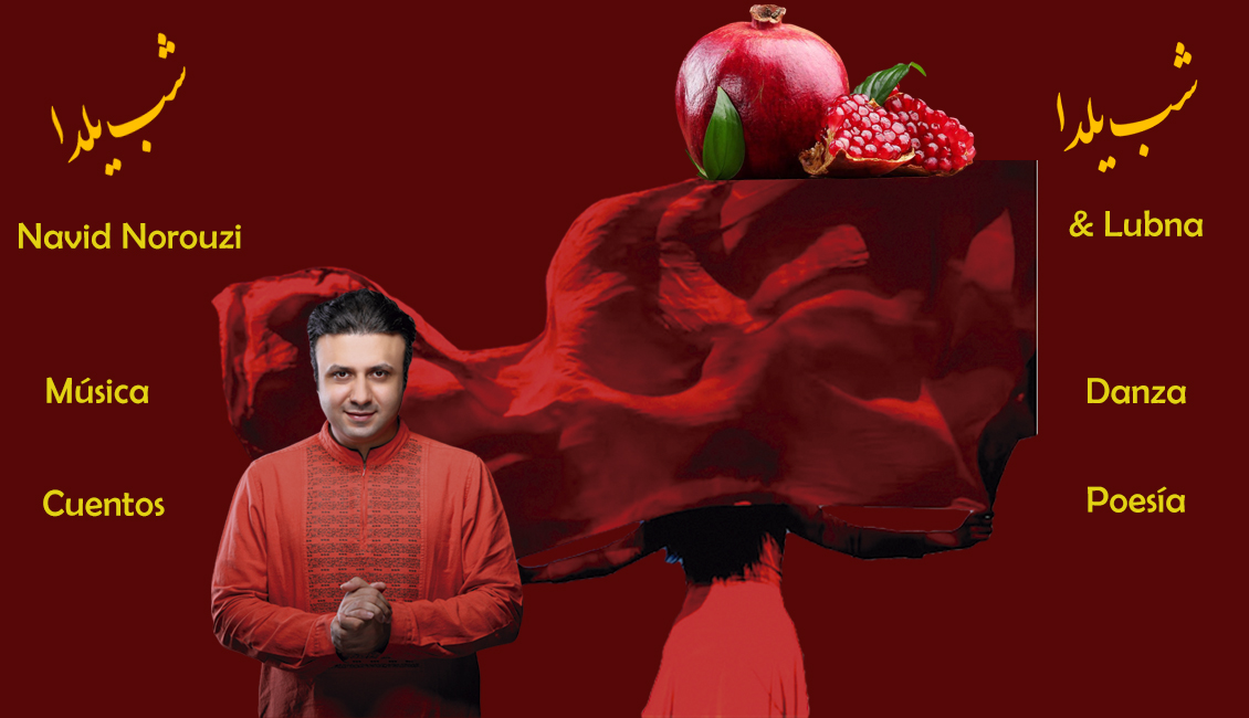 Fiesta Milenaria Persa: “Yalda”: música, danza, canto y pesía