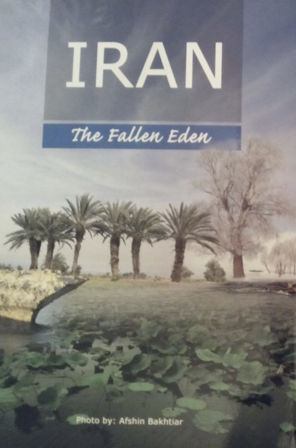 Iran the fallen eden