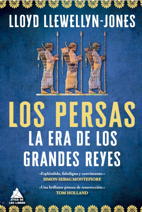 Los persas la era de los grandes reyes