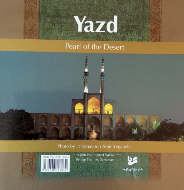 Yazd Pearl of the Desert